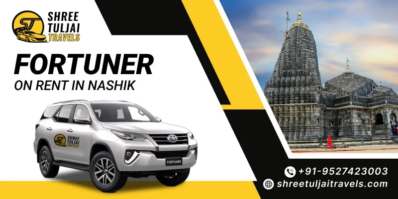 Fortuner on Rent in Nashik | Fortuner Car Rental Service in Nashik - Shree Tuljai Travels