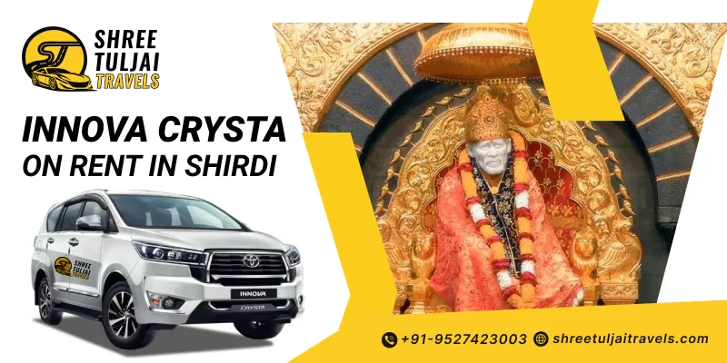 Innova Crysta on Rent in Shirdi | Innova Crysta Car Rental Service in Shirdi - Shree Tuljai Travels 